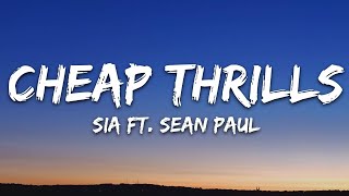 Sia  Cheap Thrills Lyrics ft Sean Paul [upl. by Llemert354]