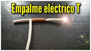 empalmes de cables electricos T paso a paso [upl. by Sidoon]