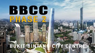 BUKIT BINTANG CITY CENTRE PHASE 2 [upl. by Ileyan]