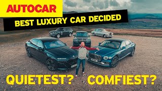 Finding the worlds best luxury car  whats quietest and most comfortable [upl. by Sil]