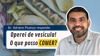 Alimentos após cirurgia para retirar a Vesícula [upl. by Paine]