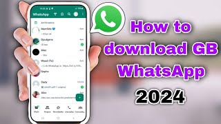 Heres How to Download GB WhatsApp Latest Version 2024  GB WhatsApp [upl. by Low]