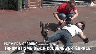 Premiers secours  Traumatisme de la colonne vertebrale et de la tête  Secourisme [upl. by Puritan]