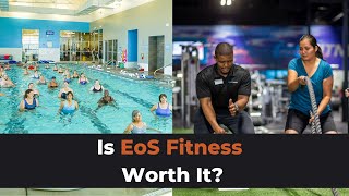 EOS Fitness Review Is This Gym Worth It [upl. by Marinna953]