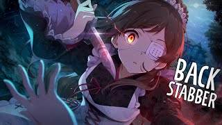 Nightcore ↬ Backstabber NV [upl. by Dnob]