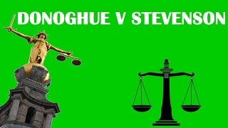 Donoghue v Stevenson [upl. by Gruver]