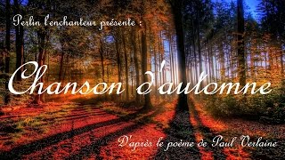 Chanson dautomne  Verlaine adaptation musicale originale [upl. by Noied]