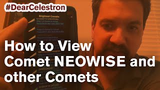 How to View Comet NEOWISE and Other Comets [upl. by Eldridge425]