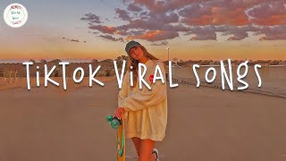 Tiktok viral 2024 🍦 Tiktok songs 2024  Best tiktok songs [upl. by Eca]