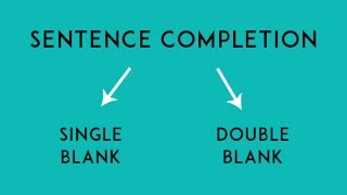 Sentence Completion  Tricks and Strategies [upl. by Tuinenga87]