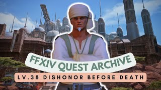 Uldah Lv38 Dishonor Before Death  No Commentary  FFXIV Quest Archive [upl. by Adleme]