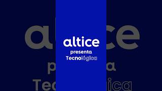 altice Tecnológica [upl. by Andriette320]