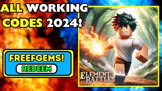 CODES ELEMENT BATTLES CODES 2024 Roblox Codes for ELEMENT BATTLES [upl. by Shwalb]