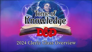 Tome of Knowledge 2024 Cleric [upl. by Priest]