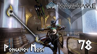 WARFRAME  Pongamos Mods  Orthos Prime  El carnicero ha llegado [upl. by Odnalref582]