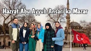 Abu Ayyub ansari RAke mzar ka tour kiya  In Turkey  Rabia Faisal  Sistrology [upl. by Theron67]