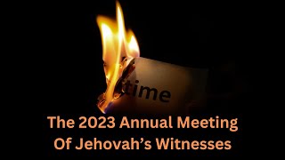 Take It Easy  The 2023 Annual Meeting Of Jehovahs Witnesses [upl. by Tessi129]