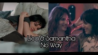 lica amp samantha  no way limantha [upl. by Nit]