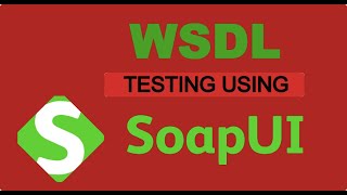 WSDL Testing using SoapUI [upl. by Fife960]