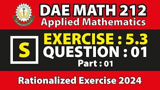 DAE MATH 212 Chapter no 5 Exercise no 53 Question no 1 Part no 1 [upl. by Etterrag]