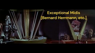 Exceptional Midis Bernard Herrmann etc [upl. by Hannad801]