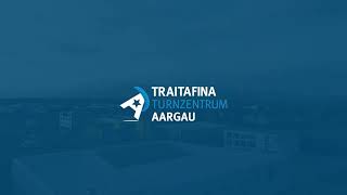 Aus Turnzentrum Aargau wird quotTraitafina Turnzentrum Aargauquot [upl. by Andree]