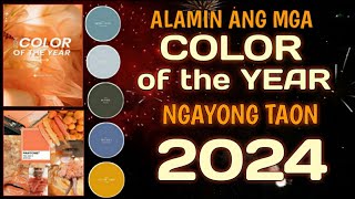 Alamin ang mga COLOR OF THE YEAR ngayon taon 2024 [upl. by Ateloj]