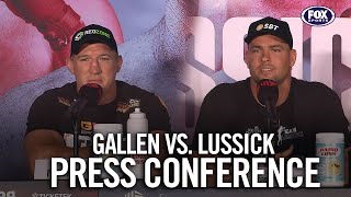 Gallen vs Lussick Press Conference [upl. by Nofets]