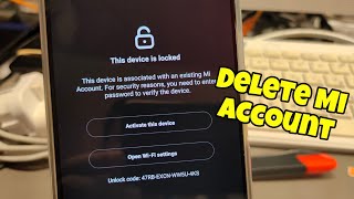 How to Remove Mi Account Lock All Xiaomi Remove Mi Account Permanent [upl. by Titania711]