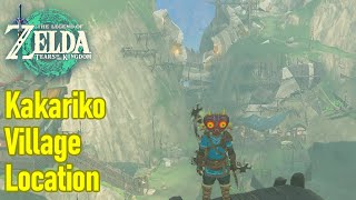 Zelda Tears of the Kingdom Kakariko Village location guide shop items fast travel [upl. by Vyse]