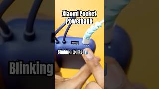 Blinking Lights in Xiaomi Pocket Powerbank shorts trending viral [upl. by Martyn574]