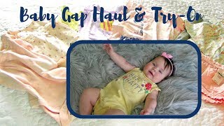 Baby Gap Summer Haul amp TryOn with Miss Hazel [upl. by Lissie]