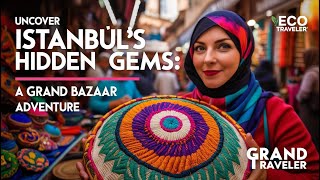 Ultimate Guide to Istanbuls Grand Bazaar Tips amp Tricks for an Amazing Experience [upl. by Atauqal]