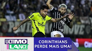 CORINTHIANS PERDE MESMO COM UM A MAIS DESDE O PRIMEIRO TEMPO E MAIS  ÃšLTIMO LANCE [upl. by Morvin304]