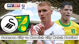 Swansea City vs NorwichCAN WE RETURN WITH A WINMatch Preview 7 [upl. by Mita782]