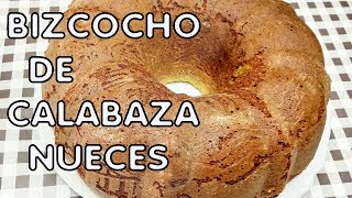 BIZCOCHO DE CALABAZA Y NUECESRECETA FÁCIL PASO A PASO [upl. by Aimahc564]