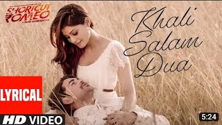 Khali Salam Dua Full Video Song Shortcut Romeo By Hits Songs [upl. by Ebenezer]