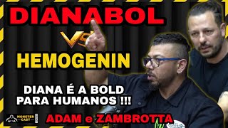 quotDIANABOL OU HEMOGENINquot COMPARATIVO MAIS PRÓS E CONTRAS   ADAM ABBAS e ZAMBROTTA [upl. by Aicenra745]