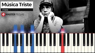 Música Triste  Chaves  Piano Tutorial  Partitura [upl. by Maziar]