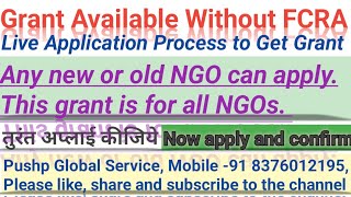 for your NonProfit Organization without Any 12A 80G for FCRA amp Grant amount of ₹ 800000 INR [upl. by Persson]