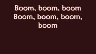 Boom Boom Boom lyrics [upl. by Lenore]