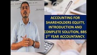 accounting for shareholder equity in nepali complete solutionbbs 1st year accountancy part 1 [upl. by Garzon]