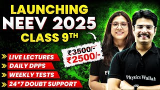 Launching NEEV 2025 For Class 9th Students 🔥 😍 [upl. by Rech]