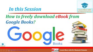 How to freely download books  Google Books  Dr Muntazir Hussain [upl. by Leduar]