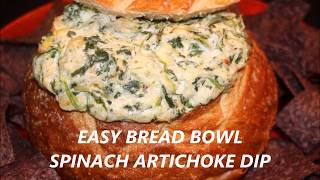 EASY BREAD BOWL SPINACH ARTICHOKE DIP [upl. by Gaeta194]