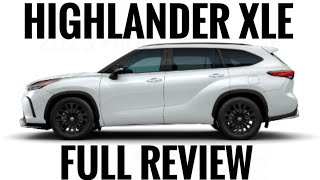 2023 TOYOTA HIGHLANDER XLE FULL REVIEW  3 ROW TOYOTA SUV  BEST TOYOTA SUV [upl. by Nairadal740]