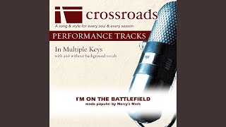 Im on the Battlefield Performance Track High without Background Vocals in G [upl. by Joscelin]