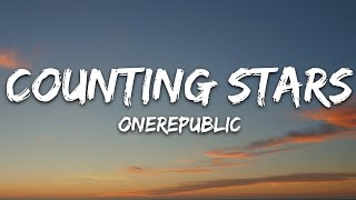 OneRepublic  Counting Stars Lyrics [upl. by Sillek]