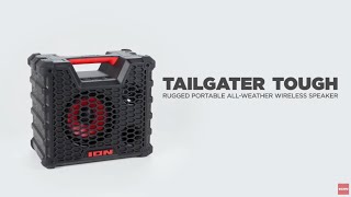 ION® Tailgater® Tough  Rugged Portable AllWeather Wireless Speaker [upl. by Mauralia135]