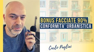 Bonus Facciate 90 amp Conformità urbanistica [upl. by Rector]